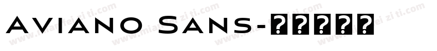 Aviano Sans字体转换